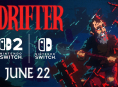 The Drifter ay darating sa Nintendo Switch at Switch 2 sa Hunyo 22
