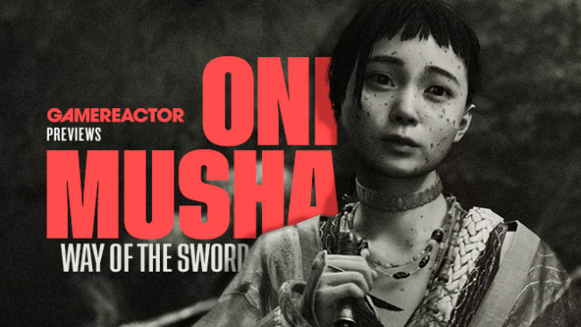 Hands-on impressions - Onimusha: Way of the Sword ay pamilyar pero kakaiba pa rin