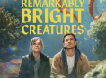 Remarkably Bright Creatures
